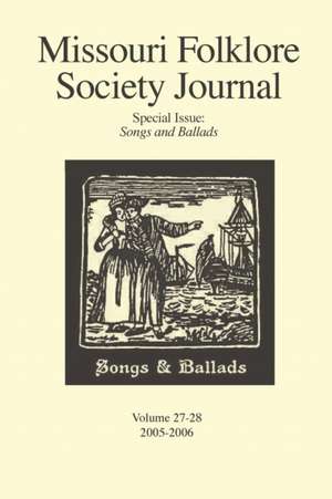 Missouri Folklore Society Journal de Elizabeth Frieze