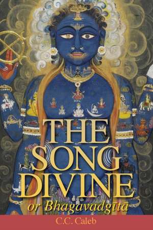 The Song Divine, or Bhagavad-gita (pocket) de Sankara