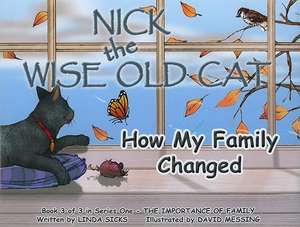 How My Family Changed de Linda Sicks