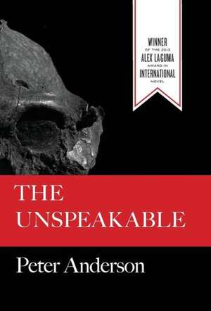 The Unspeakable de Peter Anderson