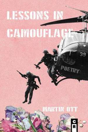 Lessons in Camouflage de Martin Ott