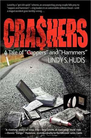 Crashers de Lindy S. Hudis