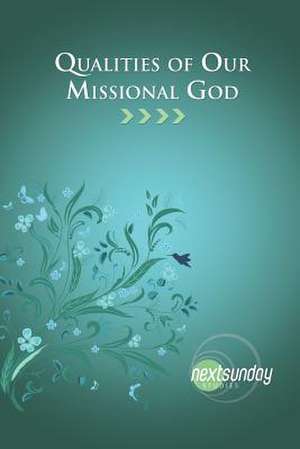 Qualities of Our Missional God: A Woman of Discretion and Valor