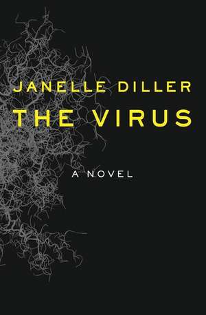 The Virus de Janelle Diller