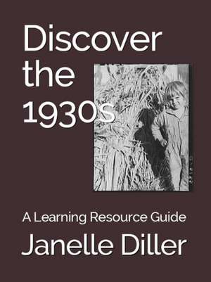 Discover the 1930s de Janelle Diller