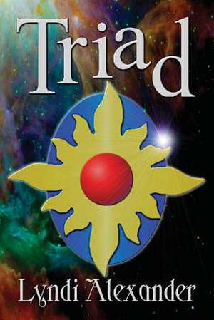 Triad: Rosi's Doors de Lyndi Alexander