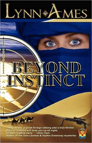 Beyond Instinct de Lynn Ames