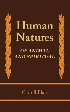 Human Natures de Carroll Blair