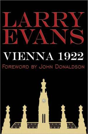 Vienna 1922 de Larry Evans