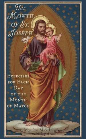 The Month of St. Joseph de Most Rev M. De Langalerie