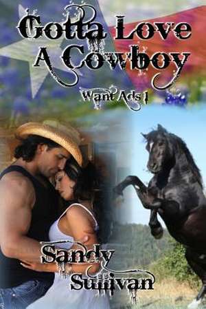 Gotta Love a Cowboy: Want Ads