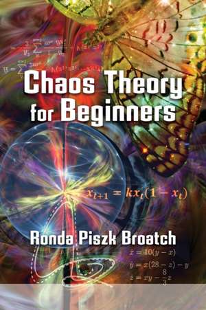 Chaos Theory for Beginners de Ronda Piszk Broatch