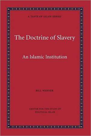 The Doctrine of Slavery de Bill Warner