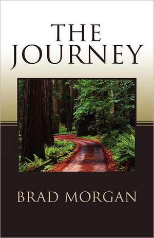 The Journey de Brad Morgan