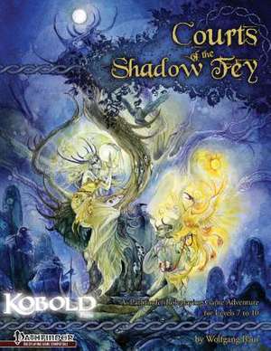 Courts of the Shadow Fey