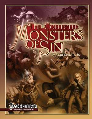 The Collected Monsters of Sin de Costello Jr, Ryan