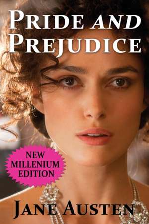 Pride and Prejudice - New Millenium Edition de Jane Austen