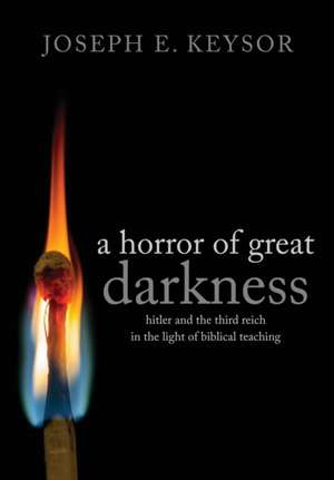 A Horror of Great Darkness de Joseph Keysor