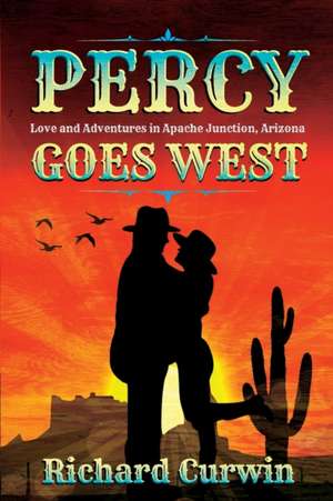 Percy Goes West de Richard Curwin
