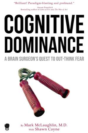 Cognitive Dominance de Mark Mclaughlin