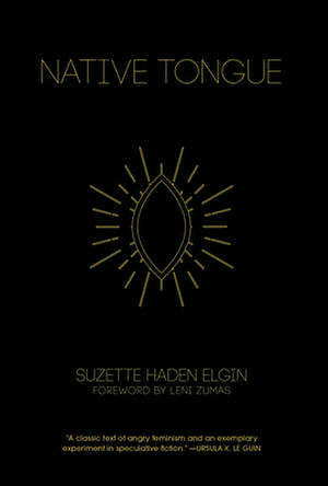 Native Tongue de Suzette Haden Elgin