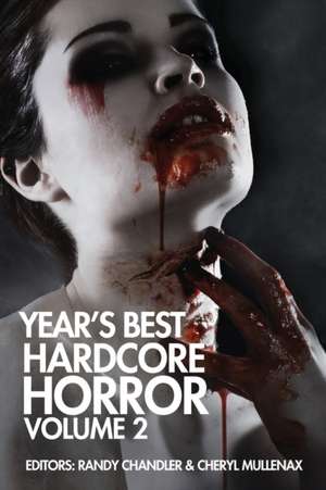 Year's Best Hardcore Horror Volume 2 de Wrath James White