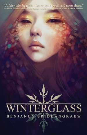 Winterglass de Benjanun Sriduangkaew