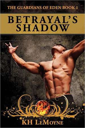 Betrayal's Shadow de K. H. Lemoyne