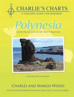 Charlie's Charts: Polynesia de Charles Wood