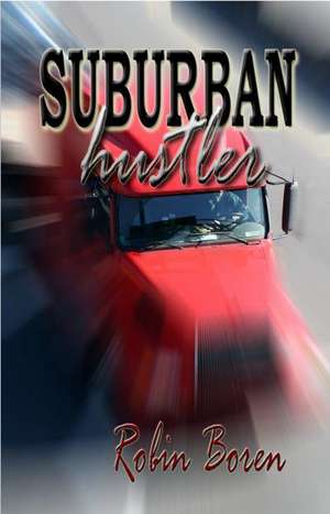 Suburban Hustler: Honour & Privilege