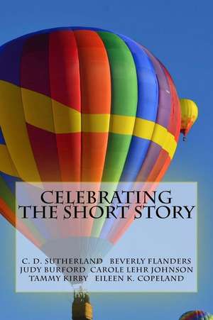 Celebrating the Short Story de Beverly Flanders