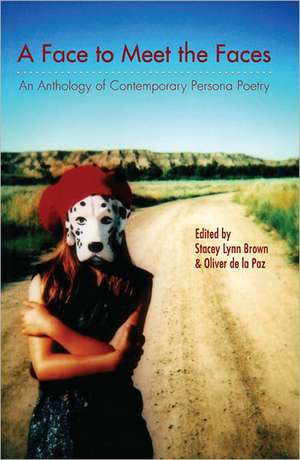 A Face to Meet the Faces de Stacey Lynn Brown