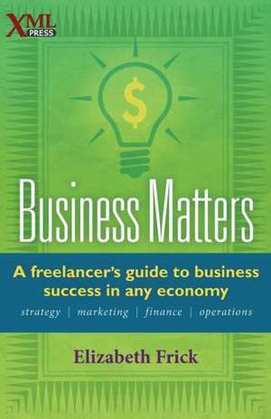 Business Matters de Elizabeth Frick