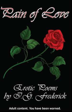 Pain of Love: Erotic Poems