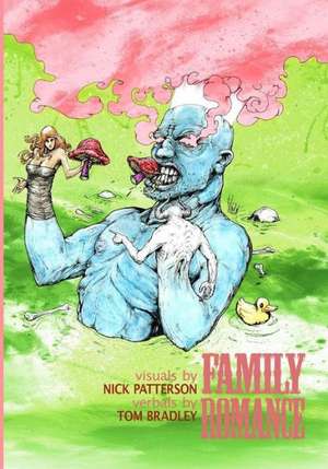 Family Romance: Conspiracies de Nick Patterson