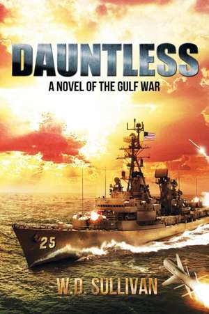 DAUNTLESS de W. D. Sullivan