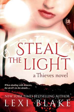 Steal the Light: Thieves