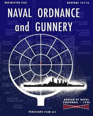 Naval Ordnance and Gunnery de Bureau of Naval Personnel