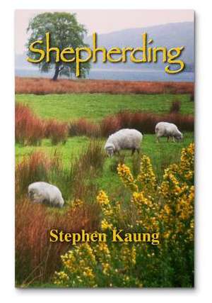 Shepherding de Stephen Kaung