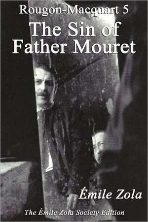 The Sin of Father Mouret de Emile Zola