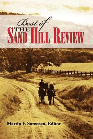 The Best of the Sand Hill Review