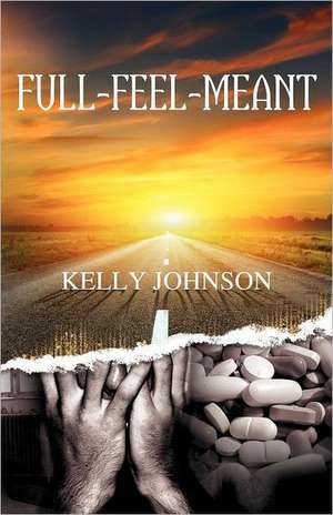 Full-Feel-Meant de Kelly Johnson