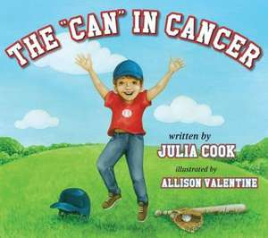 The "Can" in Cancer de Julia Cook