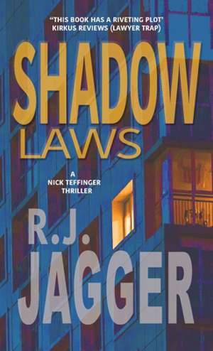 Shadow Laws de R. J. Jagger