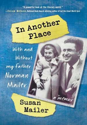 In Another Place de Susan Mailer