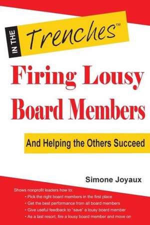 Firing Lousy Board Members de Simone Joyaux