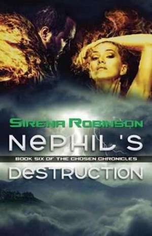 Nephil's Destruction de Sirena Robinson