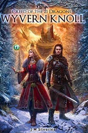 Creed of the 21 Dragons de J. M. Silverleaf