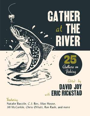 Gather at the River de David Joy