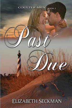 Past Due: The James Children Series